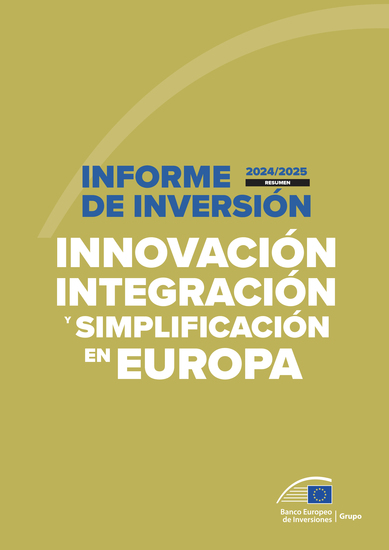 Informe de Inversión 2024 2025 – Resumen - Innovación integración y simplificación en Europa - cover