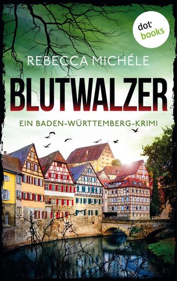 Blutwalzer - Ein Baden-Württemberg-Krimi: Riedlinger und Mozer ermitteln 3 | Regiospannung aus dem Schwabenland - cover