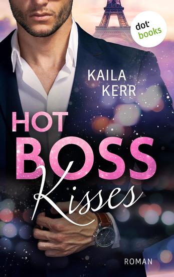 Hot Boss Kisses - Roman - cover