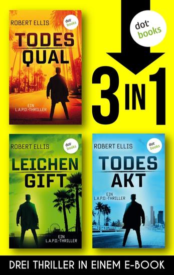 Todesqual Leichengift & Todesakt - Drei Thriller in einem eBook - cover