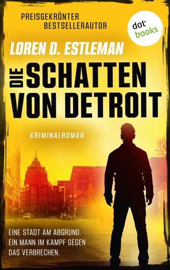 Die Schatten von Detroit - Kriminalroman | Amos Walker ermittelt 1 - cover