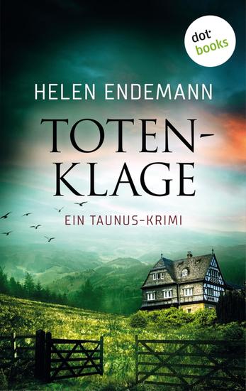 Totenklage - Ein Taunus-Krimi – Ein Fall für Pfarrer Henry 3 | Regio-Spannung aus Hessen - cover