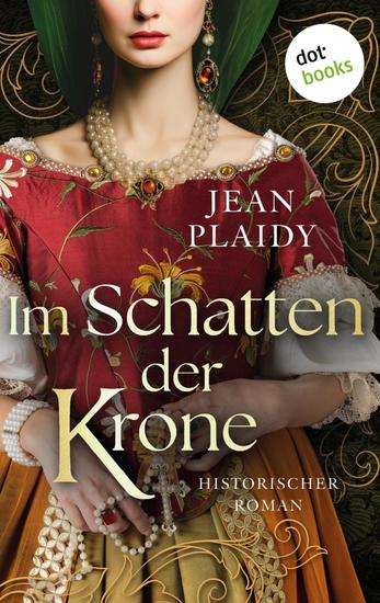 Im Schatten der Krone - Queens of England Serie 3 | Anne Boleyn - Die verurteilte Königin - cover