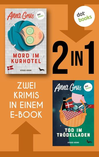 Mord im Kurhotel & Tod im Trödelladen - Zwei Krimis in einem eBook - cover