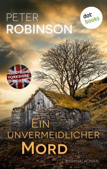 Ein unvermeidlicher Mord - Kriminalroman | Die Yorkshire-Morde 3 – Für Fans von Martha Grimes und Nicci French - cover