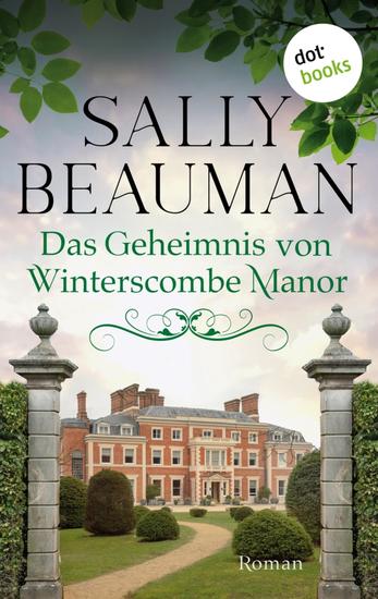 Das Geheimnis von Winterscombe Manor - oder: Engel aus Stein - Roman | »Fesselnd und rasant!« urteilt der Observer - cover