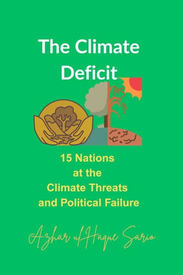 The Climate Deficit - 15 Nations at the Climate Threats and Political Failure - cover