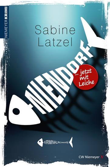 Niendorf … jetzt mit Leiche - Ostsee-Krimi - cover