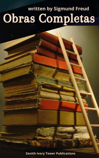 Sigmund Freud - Obras Completas - cover