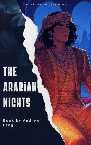 The Arabian Nights - A Magical Collection of Timeless Tales of Adventure Mystery and Wonder - cover