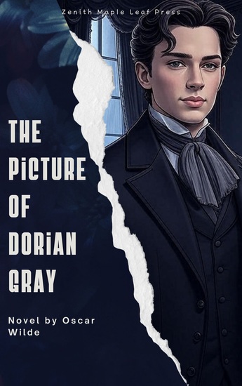 The Picture of Dorian Gray - A Darkly Seductive Classic of Beauty Morality and the Price of the Soul - cover