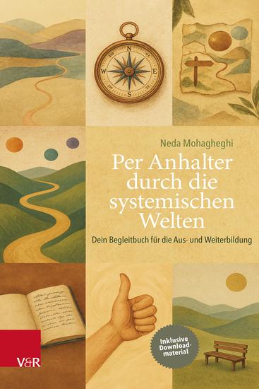 Per Anhalter durch die systemischen Welten - Dein Begleitbuch für die Aus- und Weiterbildung - cover