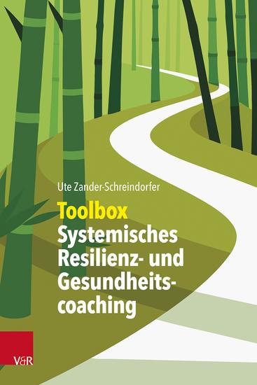 Toolbox Systemisches Resilienz- und Gesundheitscoaching - cover
