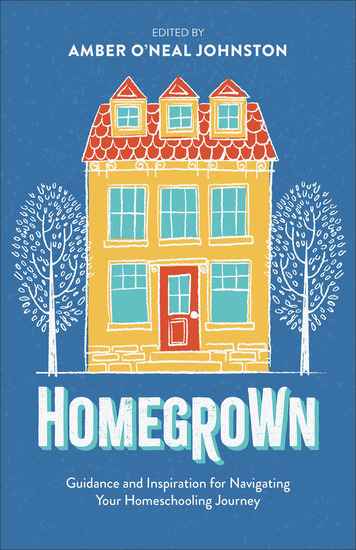 Homegrown - Guidance and Inspiration for Navigating Your Homeschooling Journey - cover