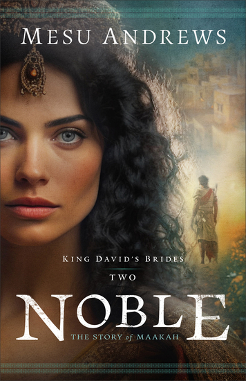 Noble ( Book #2) - The Story of Maakah - cover