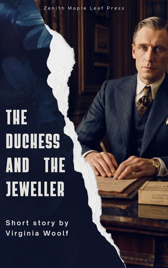The Duchess and the Jeweller - A Brilliant Tale of Vanity Ambition and Social Intrigue - cover