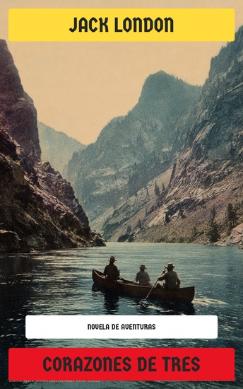 Corazones de tres - Novela de aventuras - cover