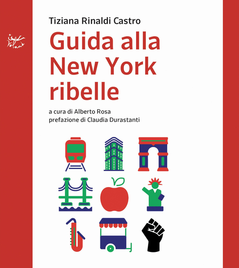 Guida alla New York ribelle - cover