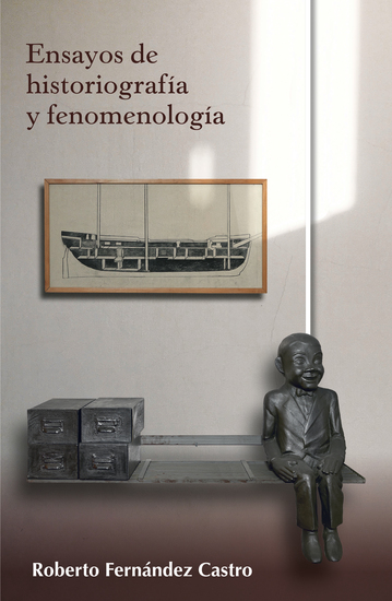 Ensayos de historiografía y fenomenología - cover