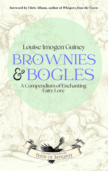 Brownies & Bogles - A Compendium of Enchanting Fairy Lore - cover