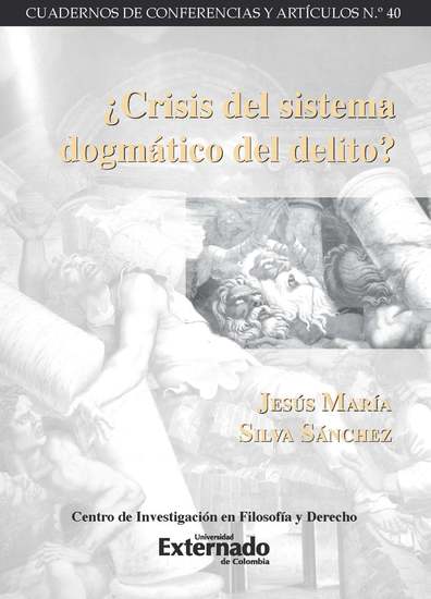 ¿Crisis del sistema dogmático del delito? - cover