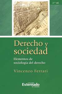 Derecho y sociedad Elementos de sociología del derecho 2ª ed