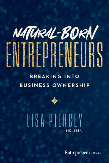 Natural-Born Entrepreneurs - Breaking into Business Ownership - cover
