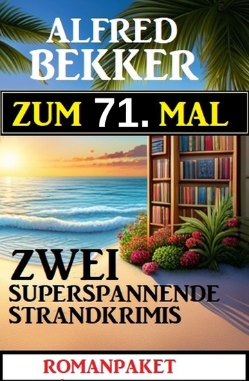 Zum 71 Mal zwei superspannende Strandkrimis - cover