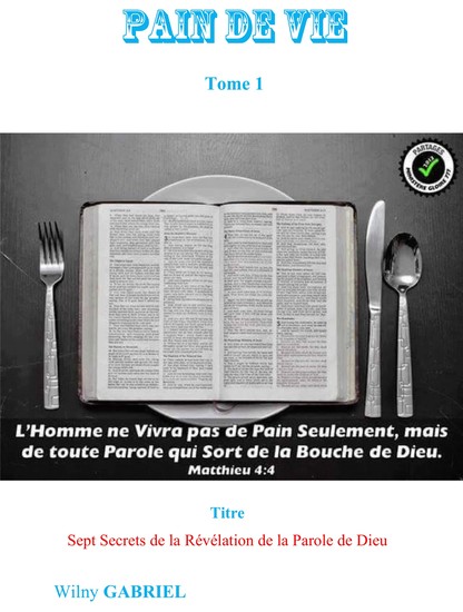 Pain de Vie - Sept Secrets de la révélation de la parole de Dieu - cover