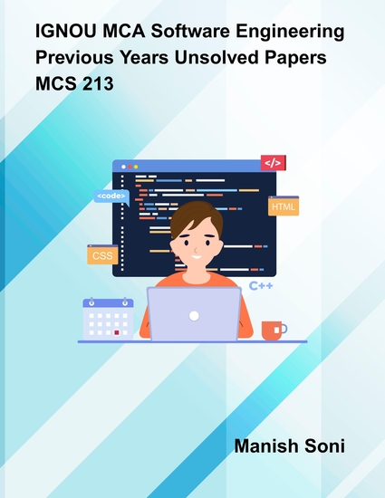 IGNOU MCA Software Engineering Previous Years Unsolved Papers MCS 213 - cover