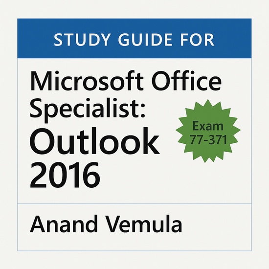 Study Guide for Microsoft Office Specialist: Outlook 2016 (Exam 77-371) - cover