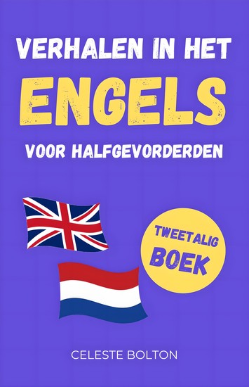 Verhalen In Het Engels Voor Halfgevorderden - Tweetalig Boek - cover