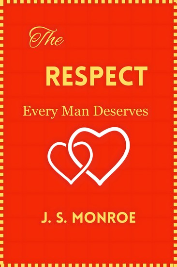 The Respect Every Man Deserves - cover