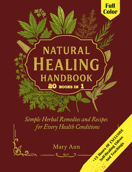 Natural Healing Handbook - Simple Herbal Remedies and Recipes for Every Health Conditions - cover