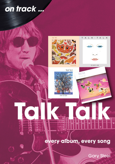 Talk Talk - Every Album Every Song - cover