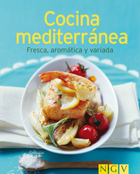 Cocina mediterránea - Nuestras 100 mejores recetas en un solo libro