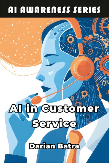 AI in Customer Service - How Artificial Intelligence Is Reshaping Customer Support - cover