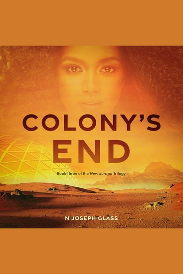 Colony's End - Book Three of the New Europa Trilogy - cover