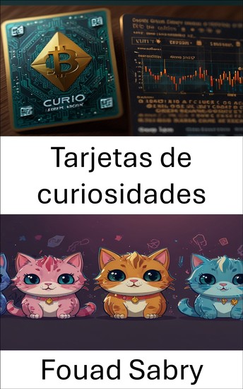 Tarjetas de curiosidades - Un viaje al arte digital y la innovación blockchain - cover