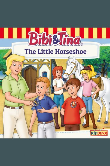 Bibi and Tina The Little Horseshoe - cover