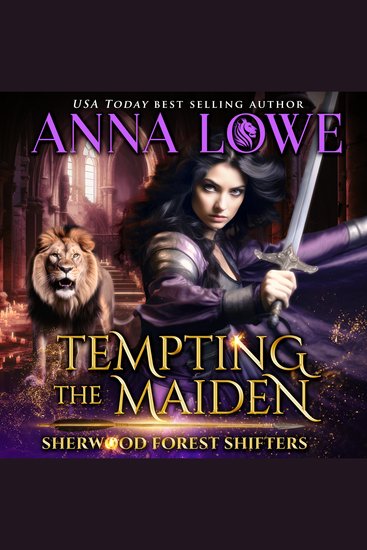 Tempting the Maiden - a lion shifter royalty forbidden-love paranormal romance - cover