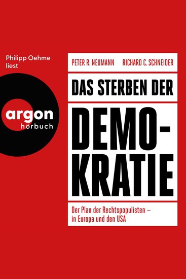 Das Sterben der Demokratie - Der Plan der Rechtspopulisten - in Europa und den USA (Ungekürzte Lesung) - cover