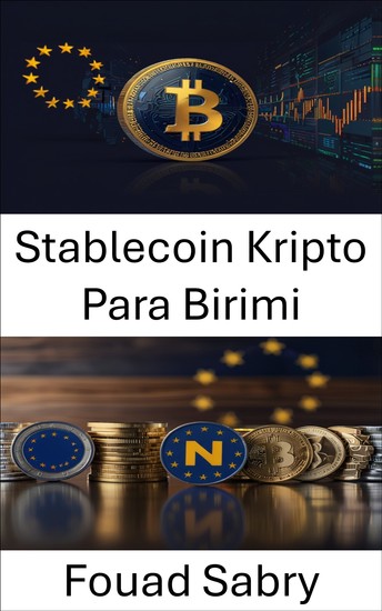 Stablecoin Kripto Para Birimi - Avrupa Finansında Dijital Para Birimi İstikrarının Yükselişi - cover