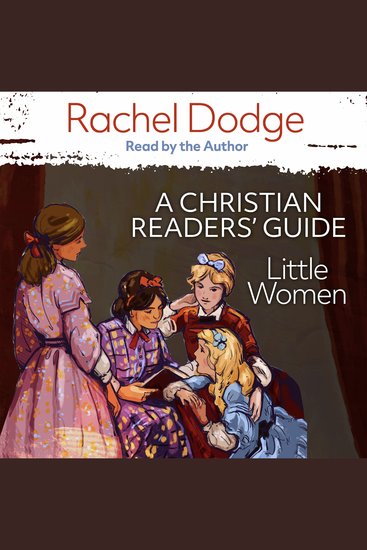 Little Women: A Christian Readers' Guide - cover