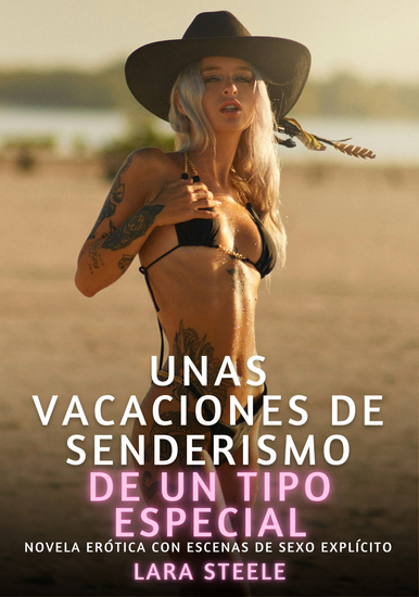 Unas vacaciones de senderismo de un tipo especial - Novela Erótica con Escenas de Sexo Explícito - para Adultos - cover