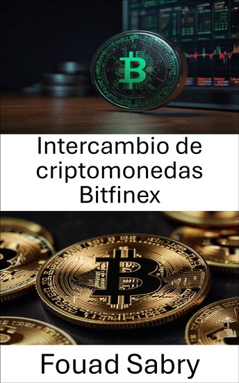 Intercambio de criptomonedas Bitfinex - La evolución del comercio de criptomonedas y la integración de las monedas estables - cover