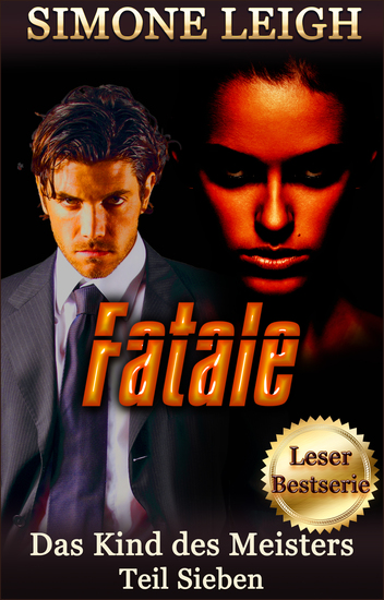 Fatale - Ein BDSM Ménage Erotik-Thriller - cover