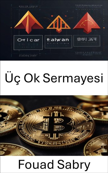 Üç Ok Sermayesi - Çöküşlerin Dijital Varlık Ekosistemine Etkisi - cover