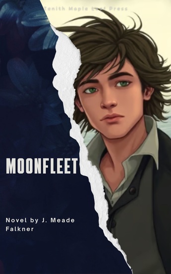Moonfleet - A Classic Tale of Smugglers Secrets and the Search for Treasure - cover