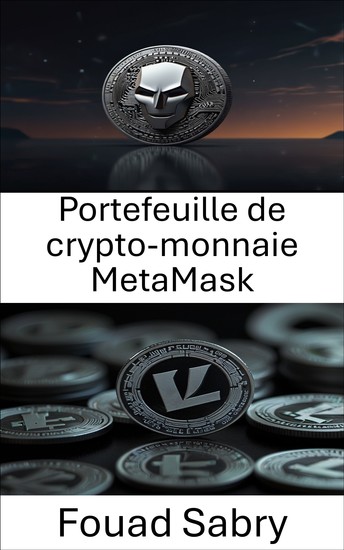 Portefeuille de crypto-monnaie MetaMask - Passerelle vers l'accès décentralisé à l'écosystème Litecoin - cover